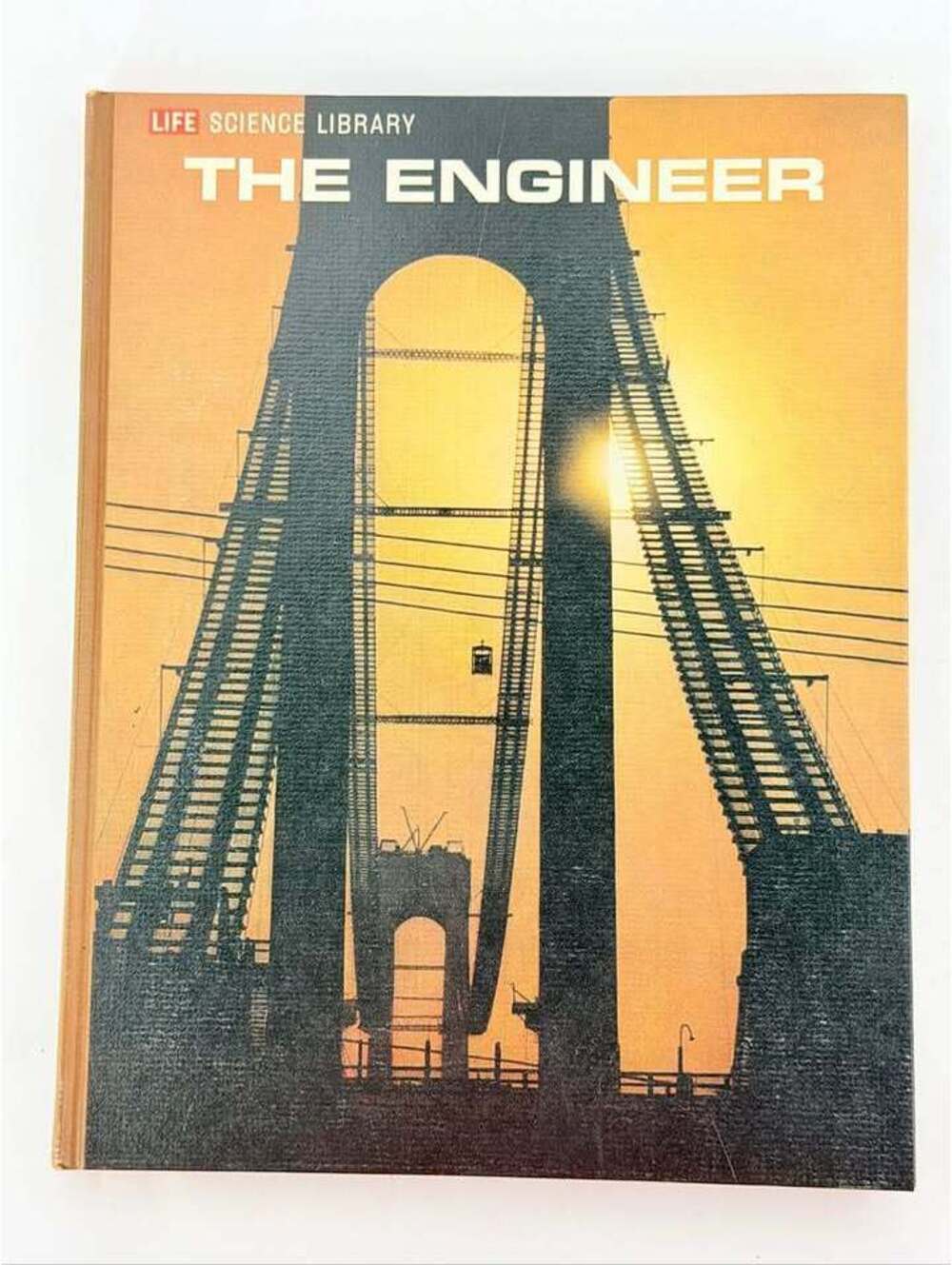 Life Science Library: The Engineer Hardcover Book (1966)